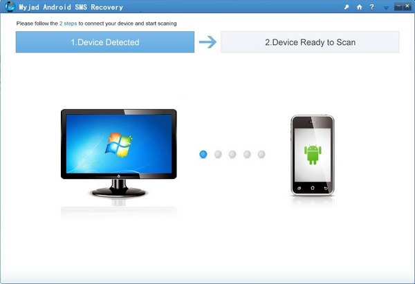 Install and Run Android SMS Recovery Program